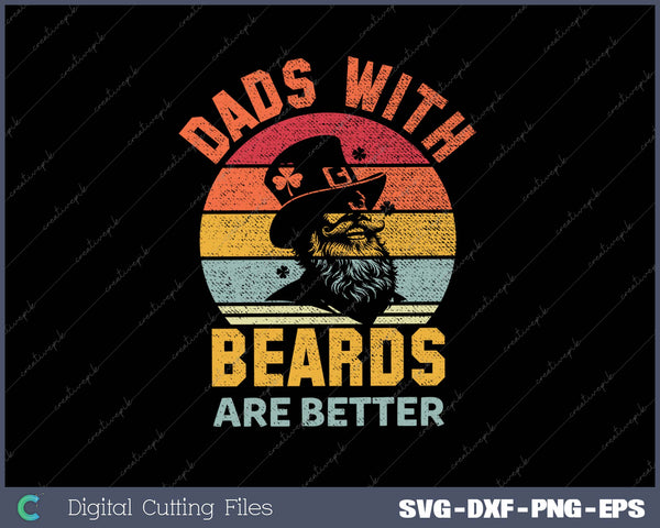 Dads with Beards are Better Vintage