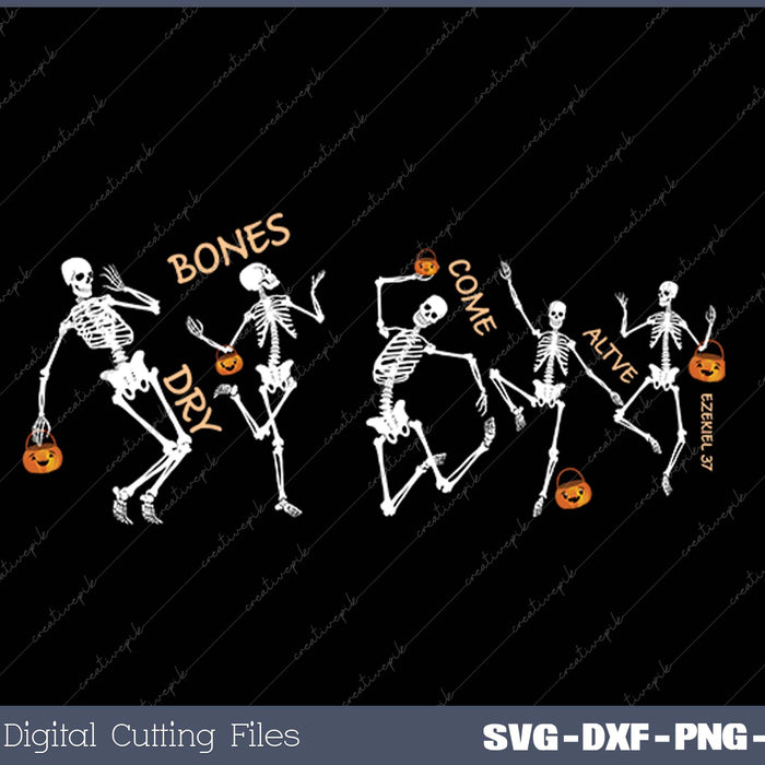 Dancing Skeleton Bible Verse Dry Bones Come Alive Christian