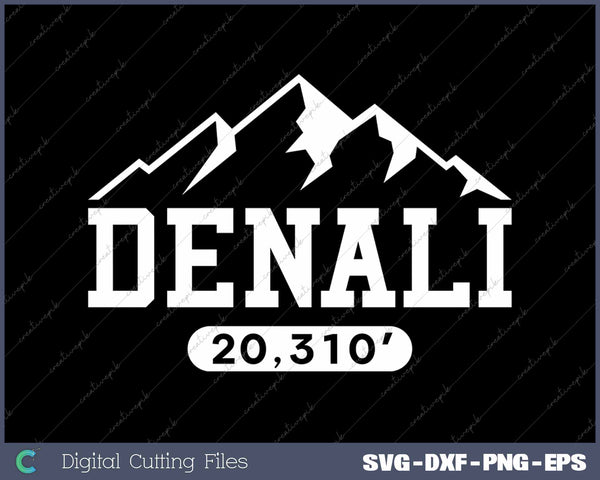 Denali Mountain Peak Elevation Alaska National Park SVG PNG Cutting Printable Files