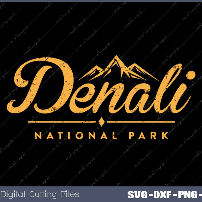 Denali National Park Mountain Alaska SVG PNG Cutting Printable Files