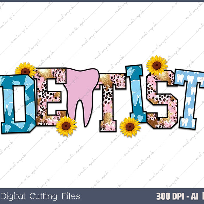 Dentist Practitioner Gift AI PNG Sublimation Files