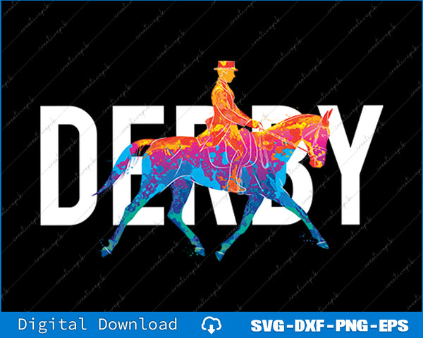 Derby Day Horse Racing Kentucky Epsom SVG PNG Printable File