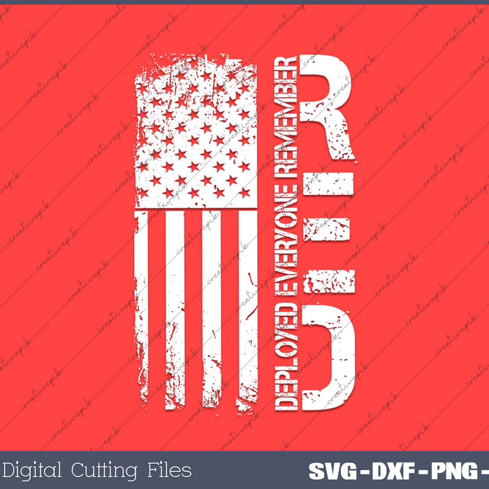 Distressed American Flag Remember Everyone Deployed R.E.D SVG PNG Cutting Printable Files