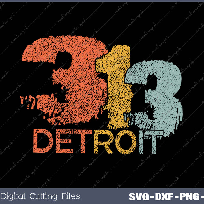 Distressed Detroit 313 SVG PNG Cutting Printable Files