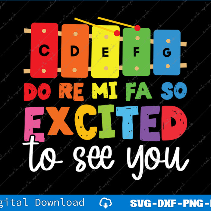 Colorful musical notes with text 'Do Re Mi Fa So Excited to see you' on a black background.