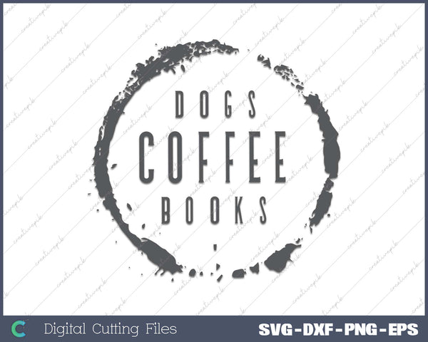 Dogs Coffee Books Reading Book Addict Easily Distracted Dogs 