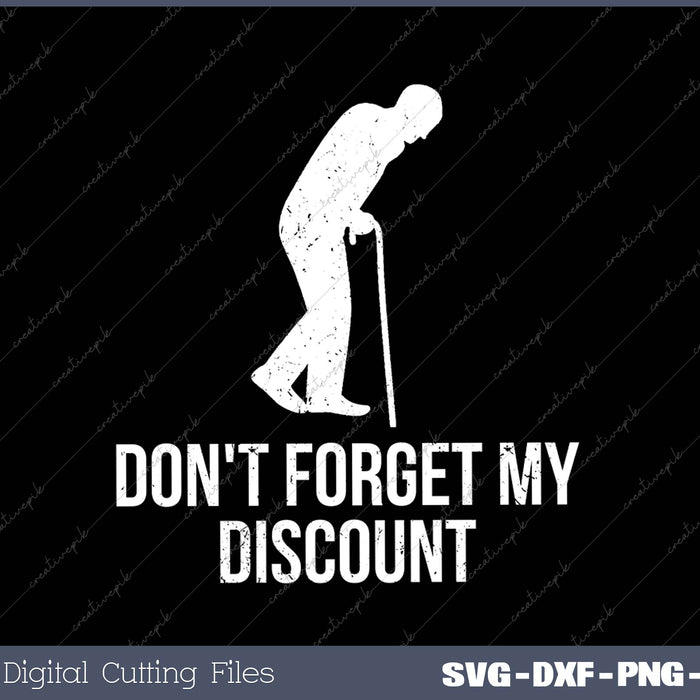 Don't Forget My Discount SVG PNG Cutting Printable Files
