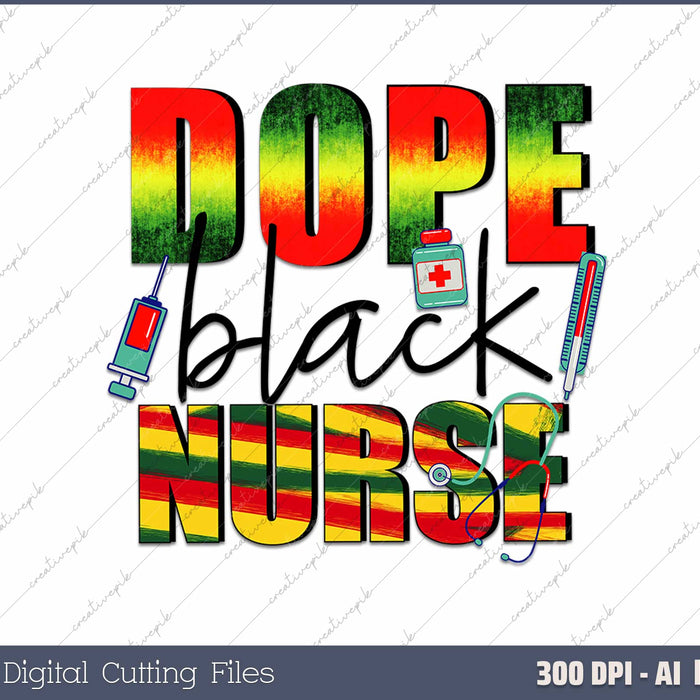 Dope Black Nurse