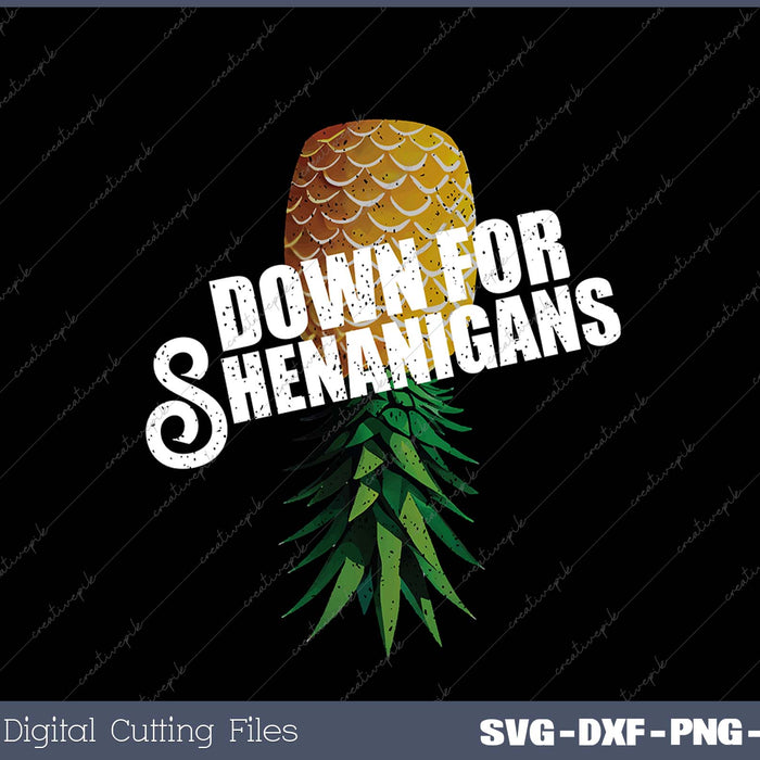 Down For Shenanigans Swinger Couple Upside Down Pineapple