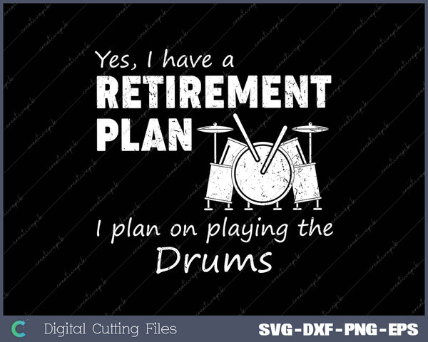 Drums Have a Retirement Plan Gift for Drummers