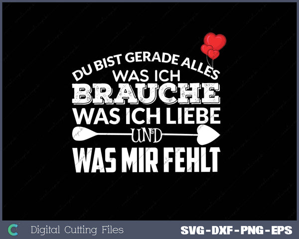 Du Bist Gerade Alles SVG PNG Cutting Printable Files