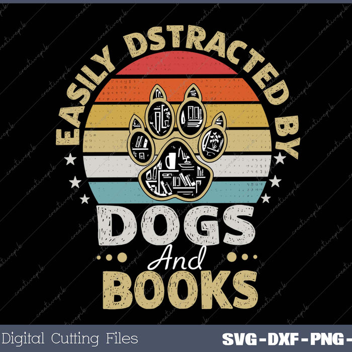 Easily Distracted By Dogs And Books Retro Vintage Dogs Lover 