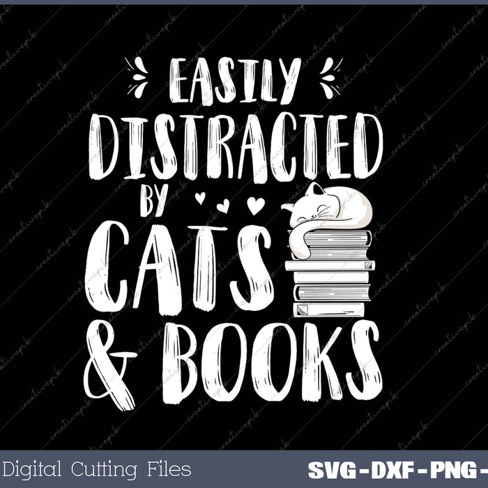 Easily Distracted by Cats and Books - Cat & Book Lover 