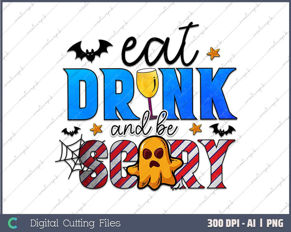 Eat Drink And Be Scary