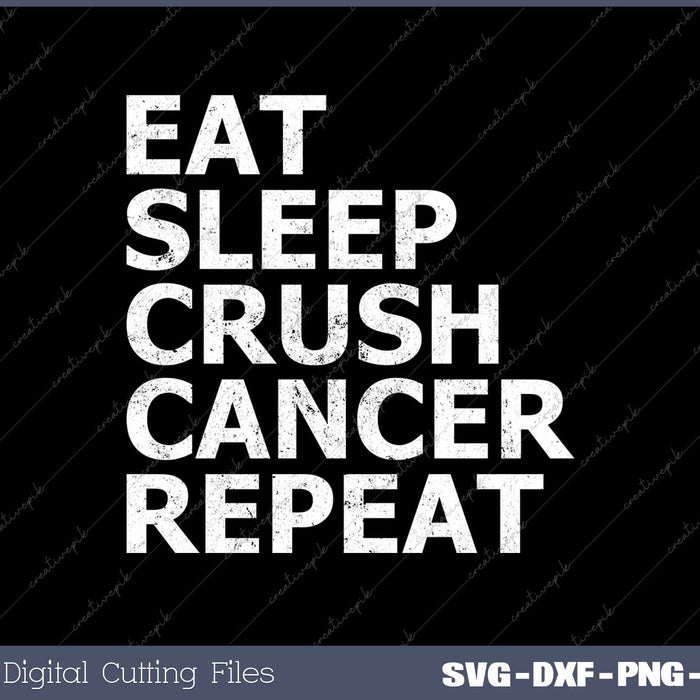 Eat Sleep Crush Cancer Repeat Funny Breast Cancer Awareness