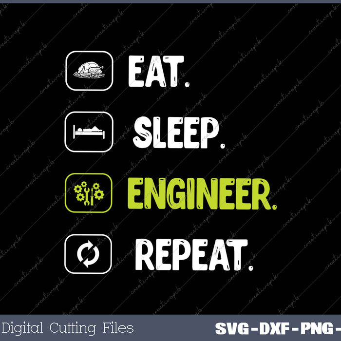 Eat Sleep Engineer Engineering Funny Student Gift 