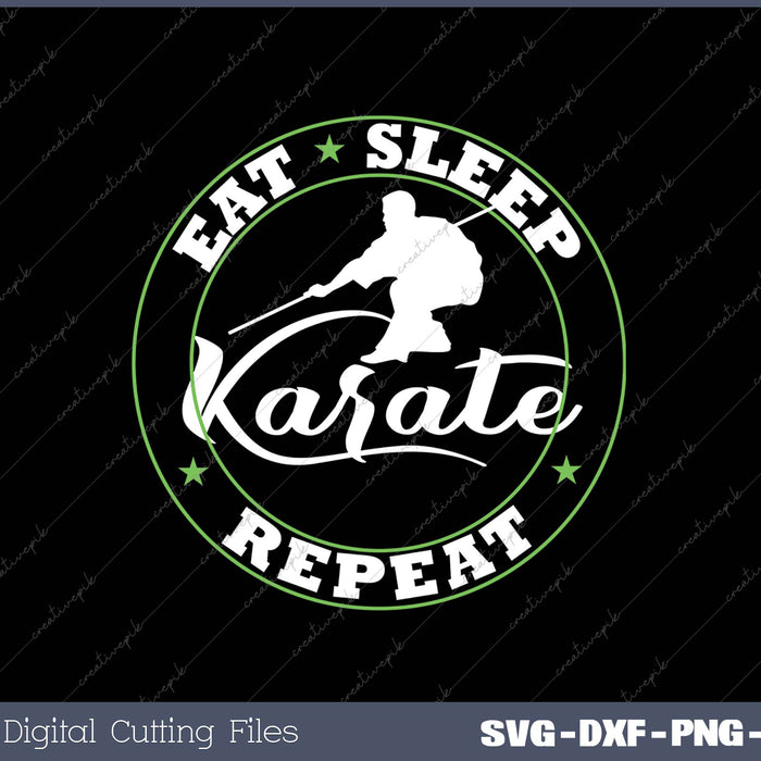 Eat Sleep Karate Repeat SVG PNG Cutting Printable File