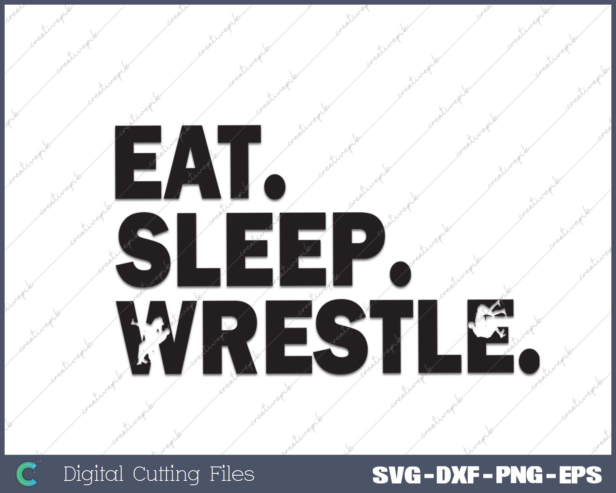 Eat Sleep Wrestle Repeat, Wrestling SVG PNG Cutting Printable Files ... Eat Sleep Wrestle Repeat, Wrestling SVG PNG Cutting Printable Files ...