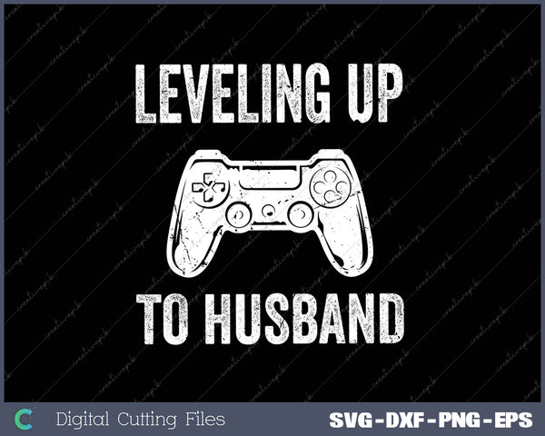 Engagement for Groom Video Game Lovers SVG PNG Cutting Printable Files