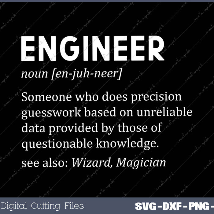 Engineer Definition - Funny Sarcastic Engineering