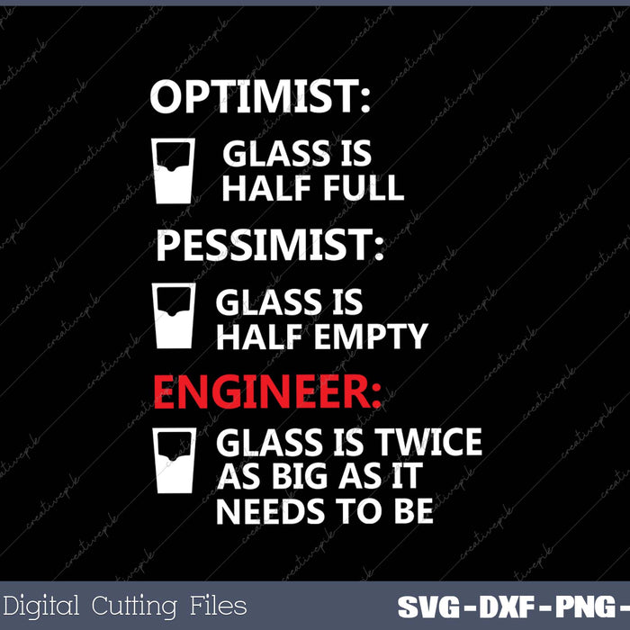 Engineer Half Full Glass - Funny Engineering Joke