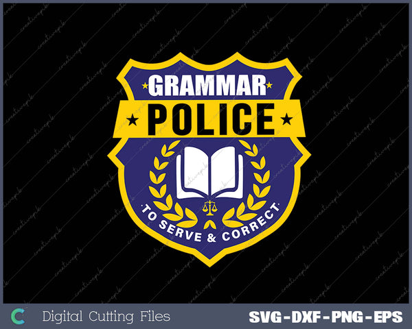 English Grammar Police SVG PNG Cutting Printable Files