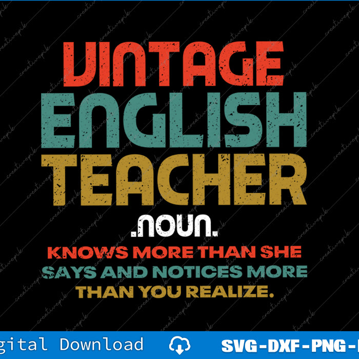English Teacher Definition Funny Vintage Tee SVG PNG Printable File