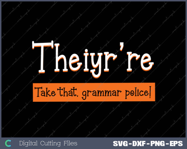 English Teacher Grammar Police Instructor Grammarian SVG PNG Cutting Printable Files