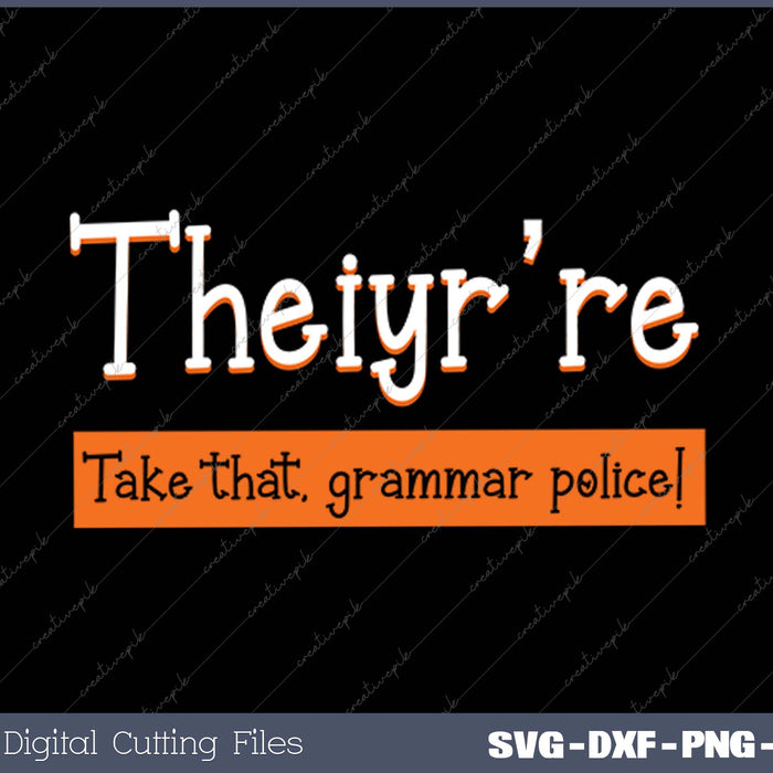 English Teacher Grammar Police Instructor Grammarian SVG PNG Cutting Printable Files