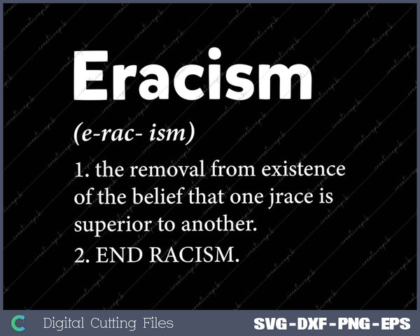 Eracism Definition Equal Rights Stand Together As One 