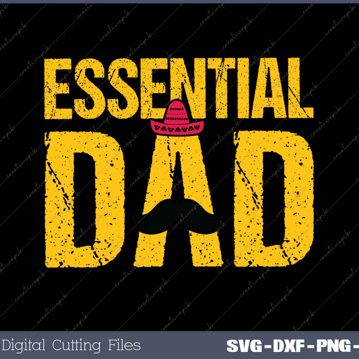 Essential Dad SVG PNG Cutting Printable Files