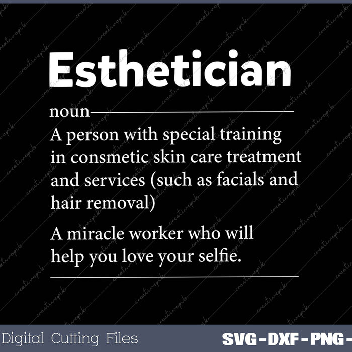 Esthetician Definition Funny Gift for Cosmetologist