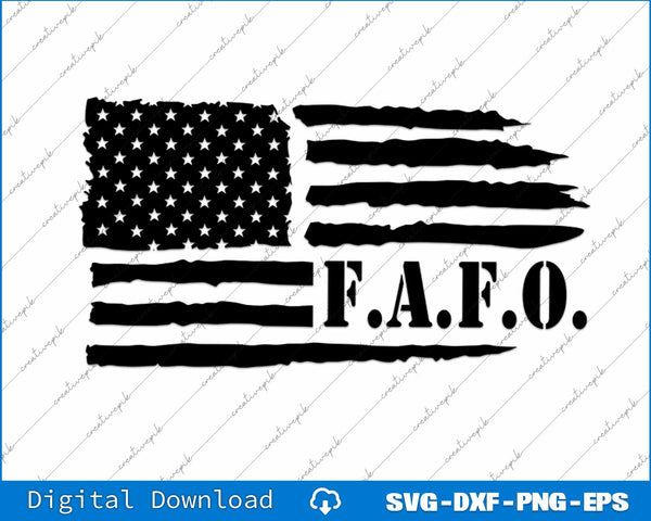 F.A.F.O. USA flag, American Flag SVG PNG Cutting Printable Files