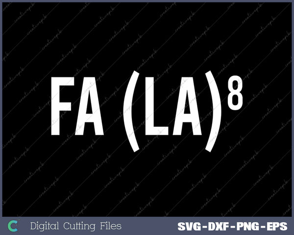 FA LA LA 8 Christmas Holiday SVG PNG Cutting Printable Files