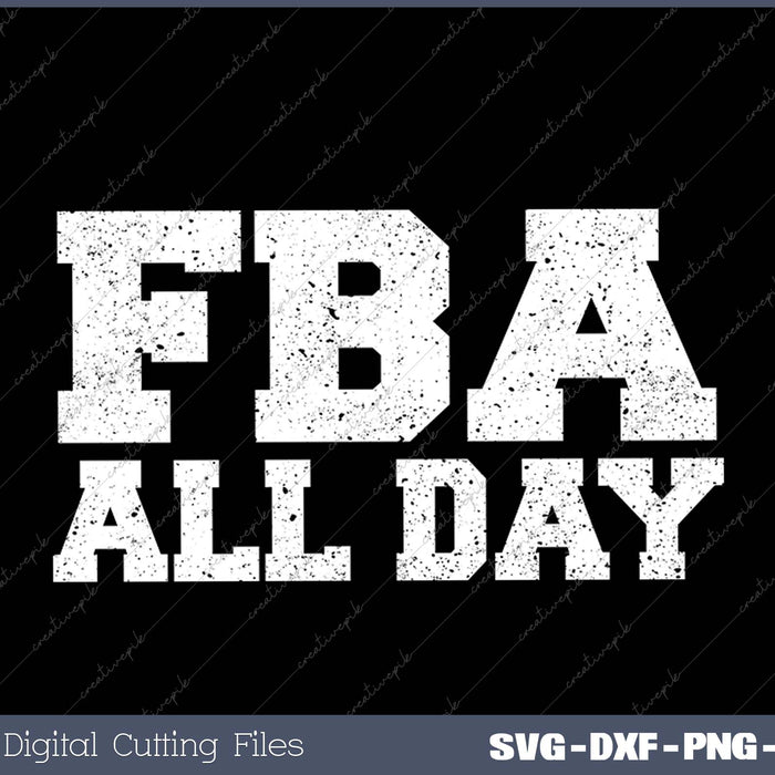 FBA All Day Black Foundational History American Top SVG PNG Cutting Printable Files