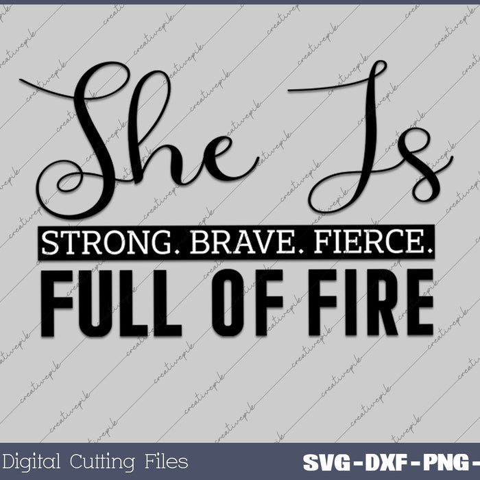 Potential With Our Full Of Fire SVG PNG Cutting Printable Files
