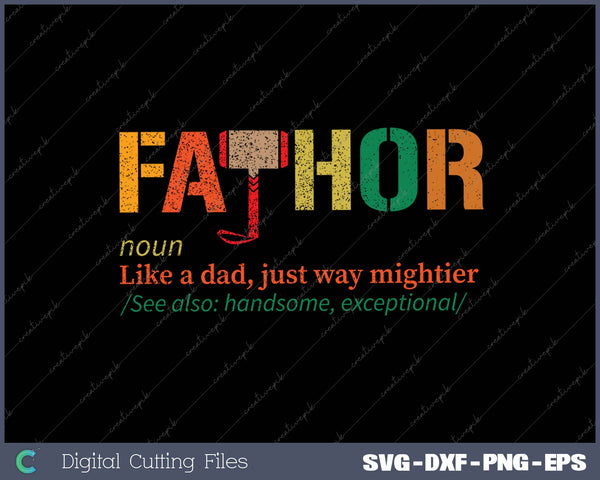 Fa-Thor Like Dad Just Way Mightier Hero Fathers Day