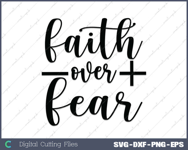 Faith Over Fear