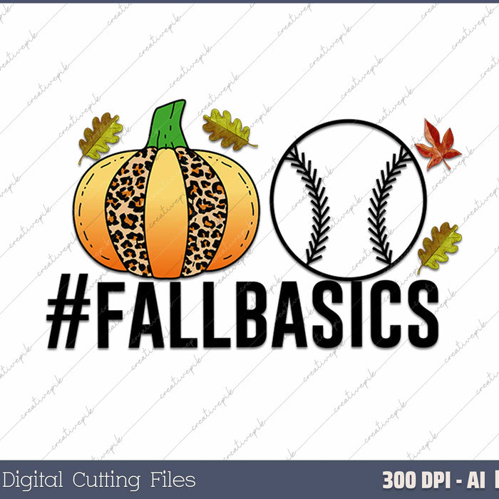 Fall Means Baseball Yall #fallbasics AI PNG Sublimation File