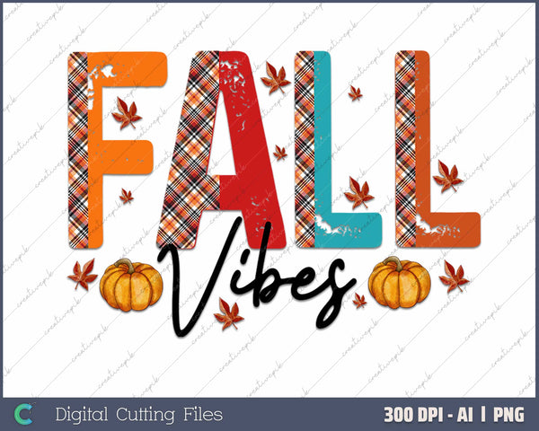 Fall Vibes Groovy Thanksgiving Autumn Fall Lover AI PNG Sublimation File