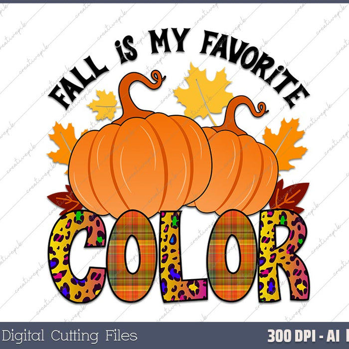 Fallismy favorite color Autumn Thanksgiving