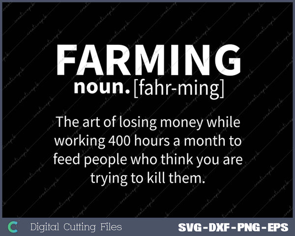 Farming Definition SVG PNG Cutting Printable Files