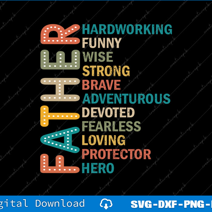 Father Father's Day Best Dad Ever SVG PNG Cutting Printable Files