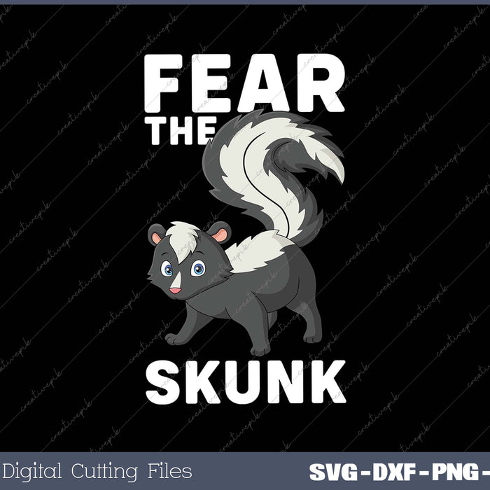 Fear The Skunk Zoologist Zookeeper Wildlife Animal 