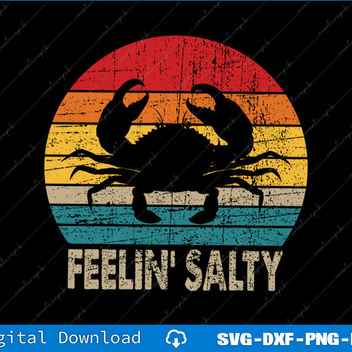 Feelin Salty Maryland Crab Sunset Graphic SVG PNG Printable Files