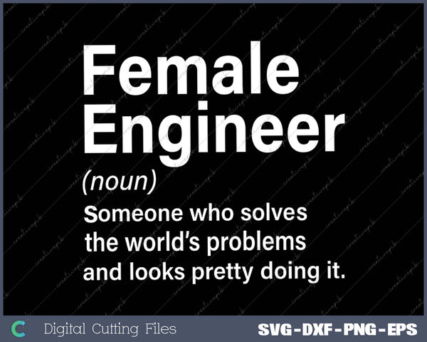 Female Engineer Definition for Engineering Student 