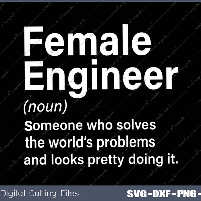 Female Engineer Definition for Engineering Student 