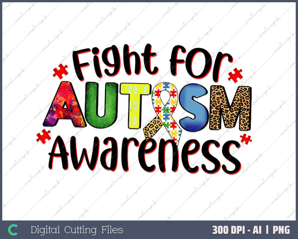 Fight for Autism Awareness AI PNG Sublimation File