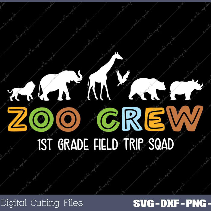 First Grade Field Trip Squad Zoo Crew Wild Animal Safari 