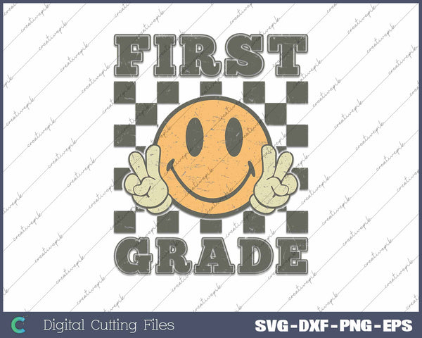 First Grade First Day Of School 1st Grade SVG Printable Files